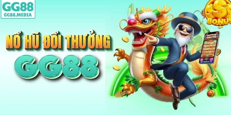GG88 - Truy Cập Trang Chủ GG88COM Mới Nhận Code 88K 4 Chơi slot kích hoạt hũ cực hời