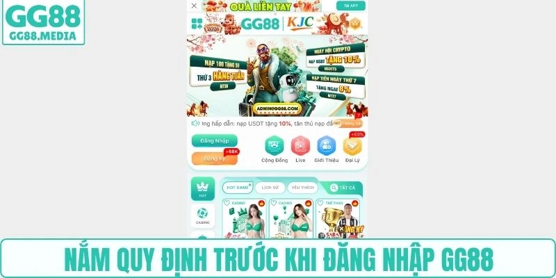 Nắm quy định trước khi đăng nhập GG88