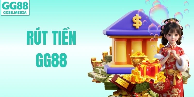 Rút Tiền GG88 - Hoàn Thành Nhanh Chóng Chỉ Sau 3 Bước 1 rút tiền gg88